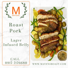 Load image into Gallery viewer, Roast Pork Lager Infused Belly